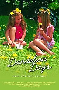 Watch Dandelion Days