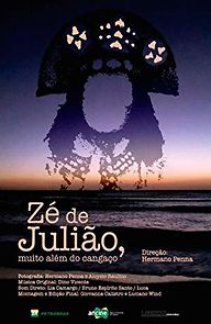 Watch Zé de Julião, Muito Além do Cangaço
