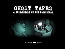 Watch Ghost Tapes