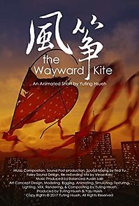 Watch The Wayward Kite