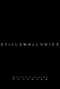 Watch Still Small Voice