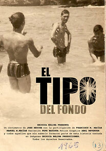 Watch El tipo del fondo (Short 2013)