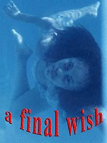 Watch A Final Wish