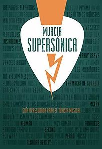 Watch Murcia Supersónica