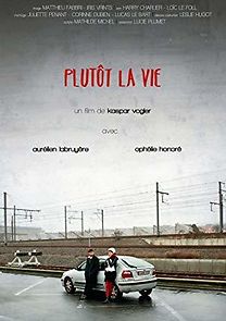 Watch Plutôt la vie