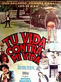 Watch Tu vida contra mi vida