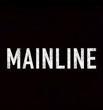 Watch Mainline (Short 2016)