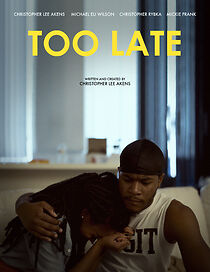 Watch Too Late (Short 2016)