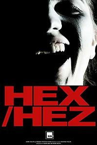 Watch Hex/Hez