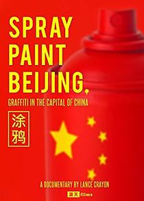 Watch Spray Paint Beijing