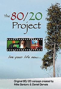 Watch The 80/20 Project