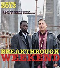 Watch Breakthrough Weekend