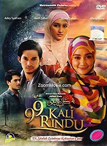 Watch 99 Kali Rindu