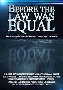 Watch Before the Law Was Equal: The Desegregation of the Hillsborough County Legal Community