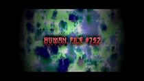 Watch Human File #752