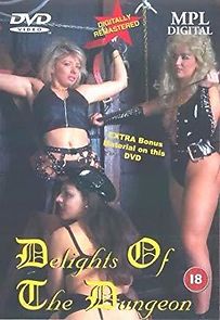 Watch Delights of the Dungeon