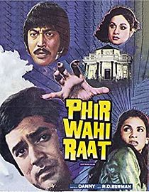 Watch Phir Wohi Raat