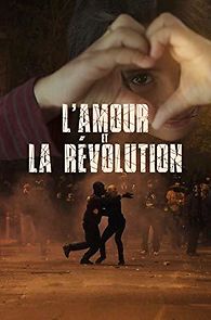 Watch L'amour et la révolution