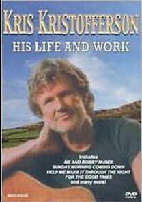 Watch Kris Kristofferson: His Life and Work