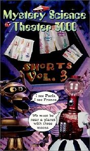 Watch Mystery Science Theater 3000: Shorts Volume 3