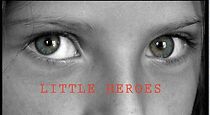 Watch Little Heroes