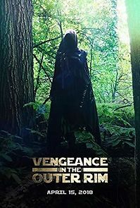 Watch Vengeance in the Outer Rim