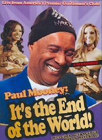 Watch Paul Mooney: It's the End of the World (TV Special 2010)