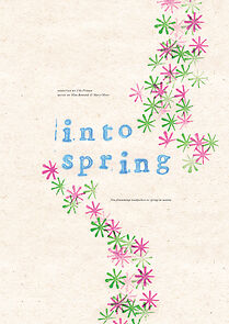 Watch Into Spring (Short 2011)