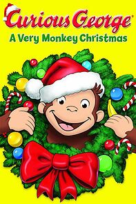 Watch Curious George: A Very Monkey Christmas