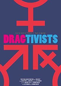 Watch Dragtivists