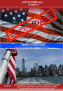 Watch America Foreclosed (Short 2015)