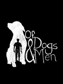 Watch Of Dogs and Men