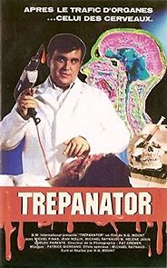 Watch Trepanator