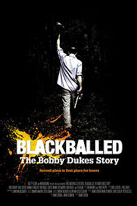 Watch Blackballed: The Bobby Dukes Story