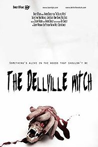 Watch The Dellville Witch