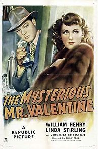 Watch The Mysterious Mr. Valentine