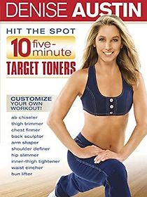 Watch Denise Austin: Hit the Spot - 10 Five Minute Target Toners