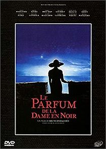 Watch Le parfum de la dame en noir