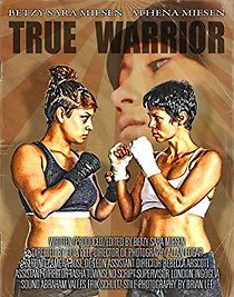 Watch True Warrior