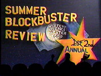 Watch 2nd Annual Mystery Science Theater 3000 Summer Blockbuster Review
