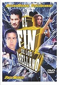 Watch El fin de los Arellano