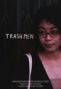 Watch TrashMen