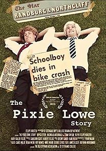 Watch The Pixie Lowe Story