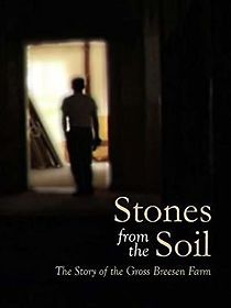 Watch Stones from the Soil