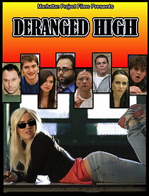 Watch Deranged High