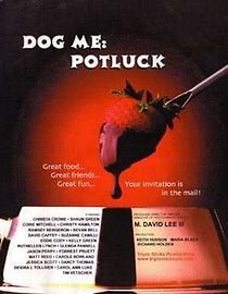 Watch Dog Me: Potluck