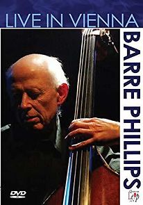 Watch Phillips Barre: Live in Vienna