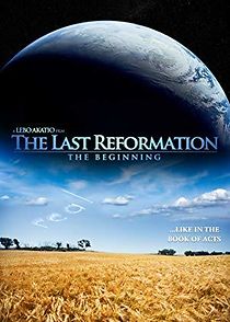 Watch The Last Reformation: The Beginning