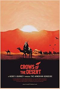 Watch Crows of the Desert : A Hero's Journey through the Armenian Genocide