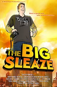 Watch The Big Sleaze